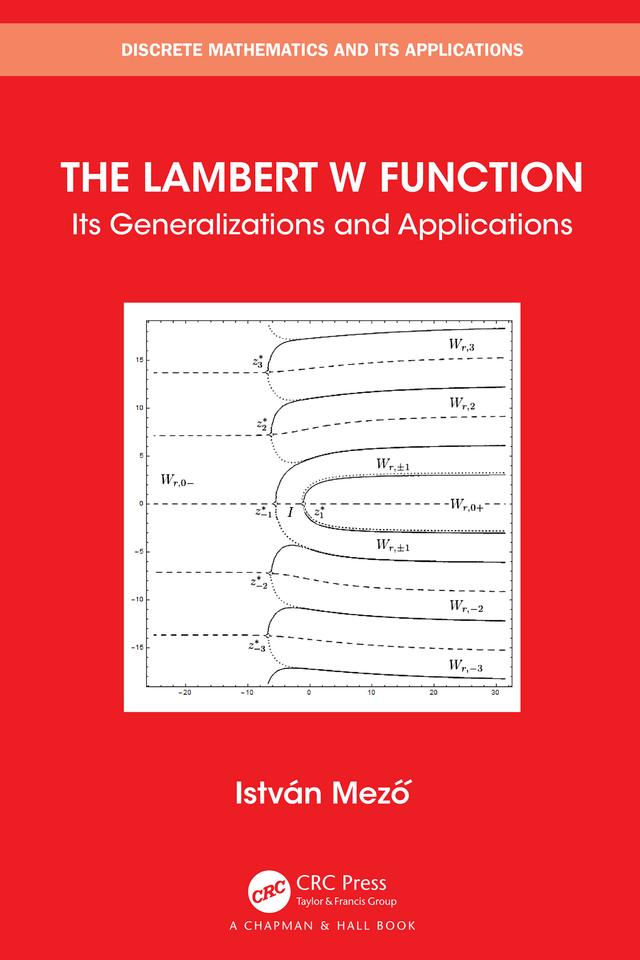 The Lambert W Function by Istvan Mezo