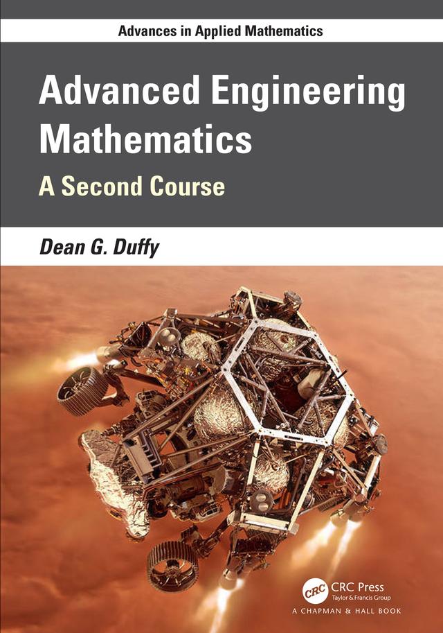 Advanced Engineering Mathematics by Dean G. Duffy