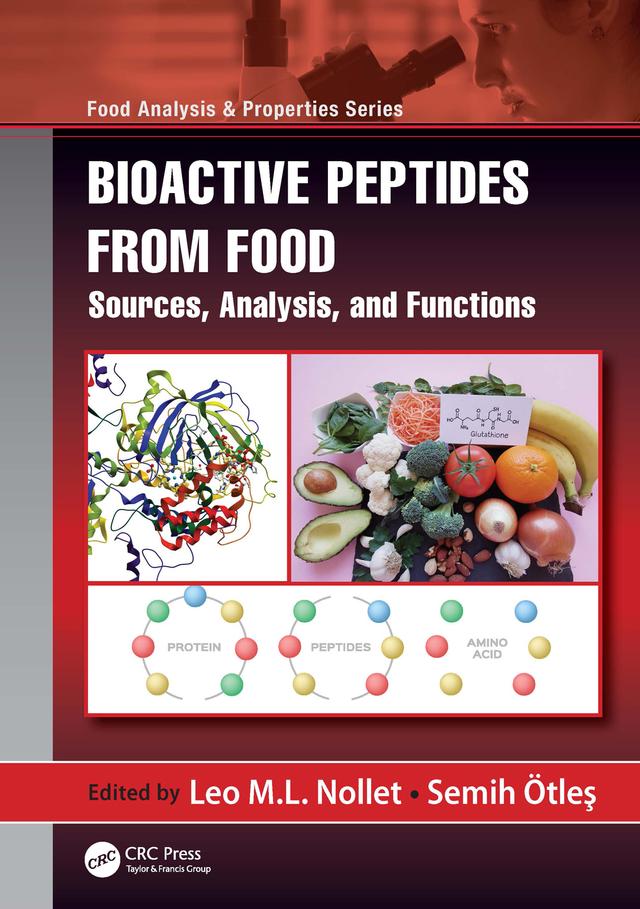Bioactive Peptides from Food by Leo M.L. Nollet, Semih Ötleş