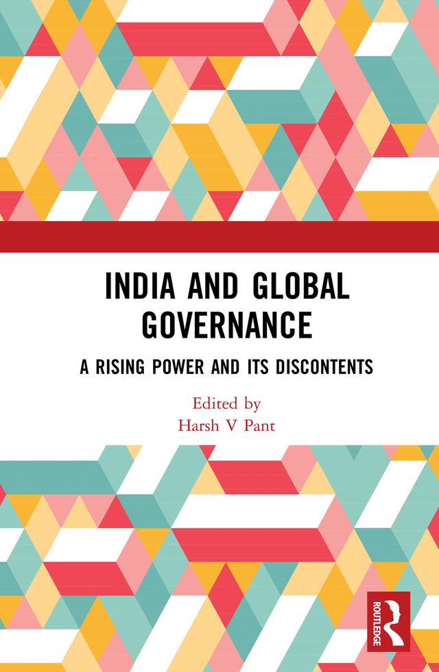 India and Global Governance by Harsh V Pant