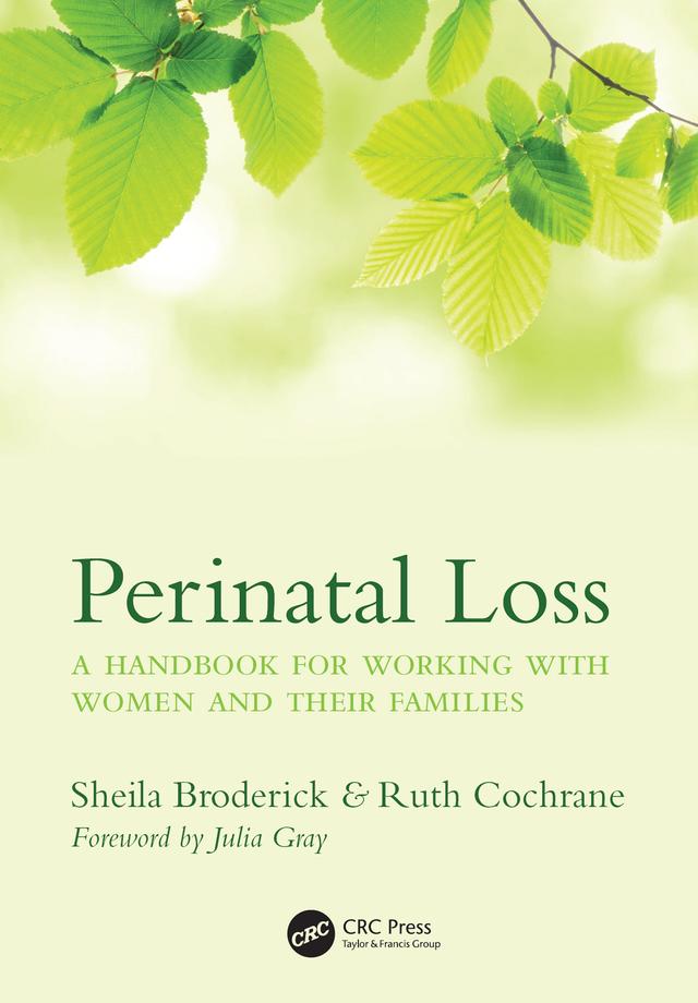 Perinatal Loss by Ruth Cochrane, Sheila Broderick