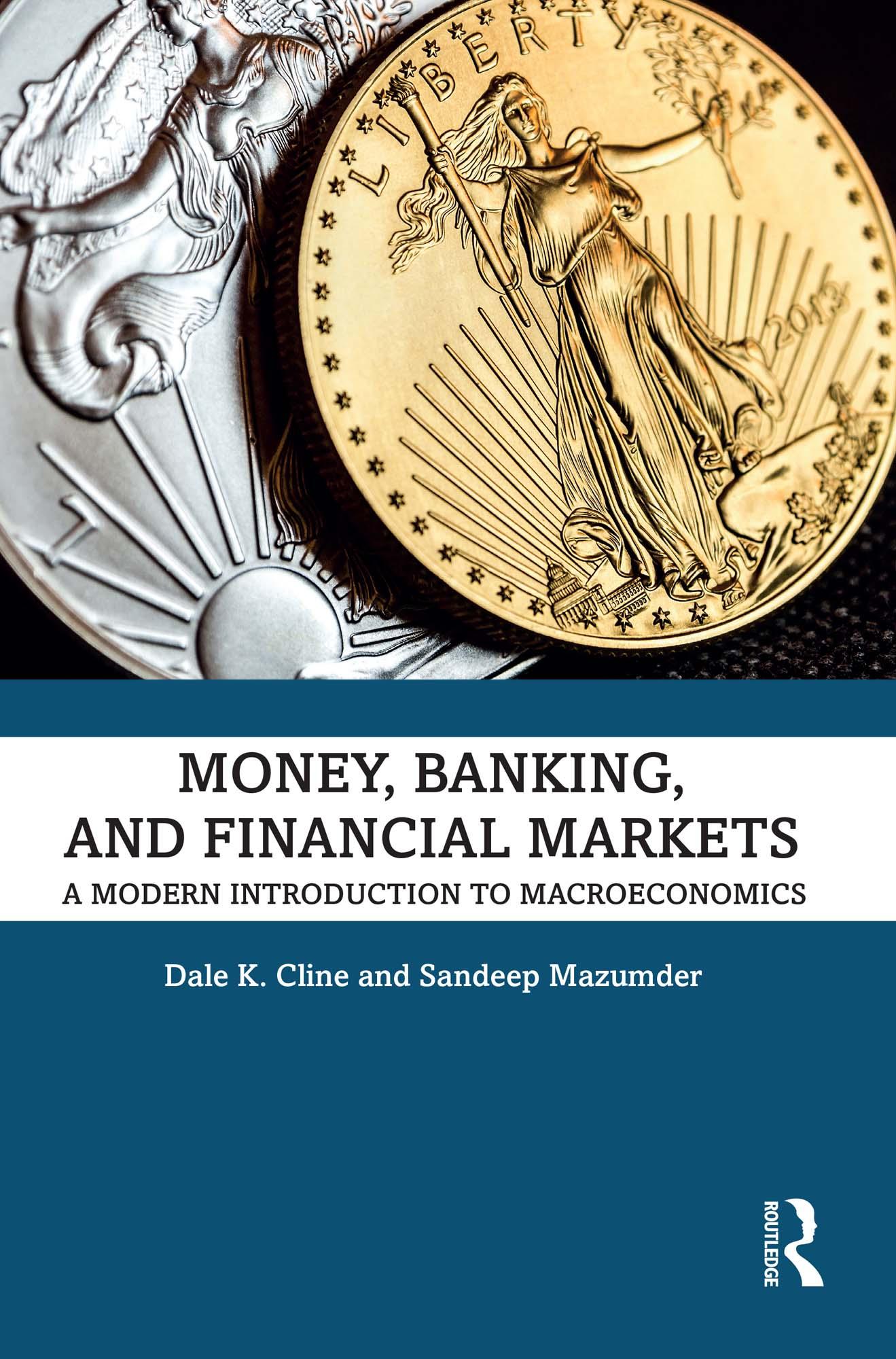 Money, Banking, and Financial Markets