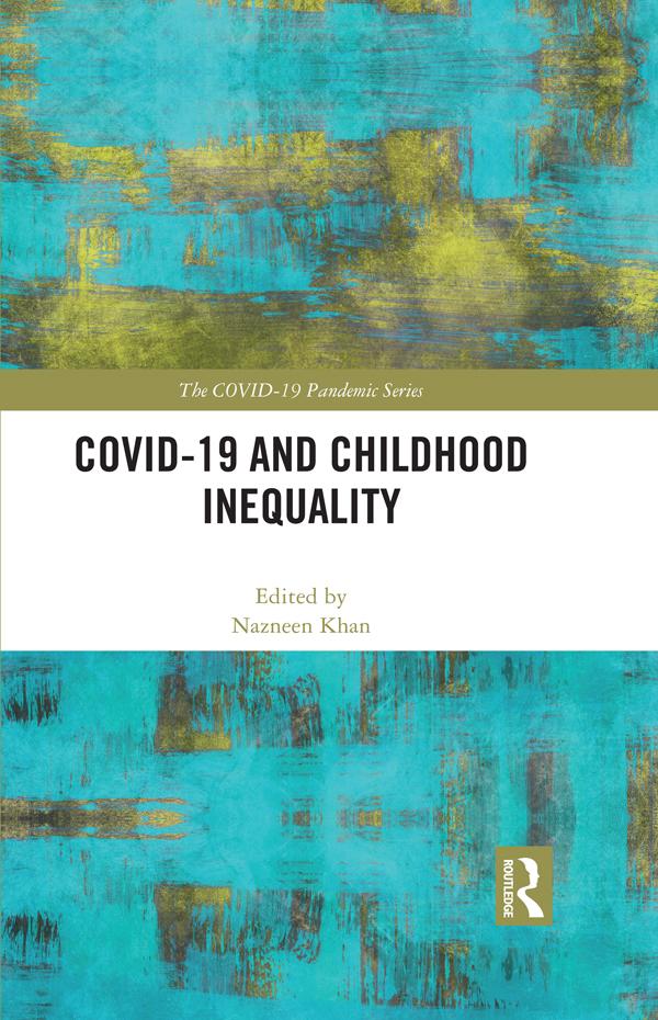 COVID-19 and Childhood Inequality by Nazneen Khan