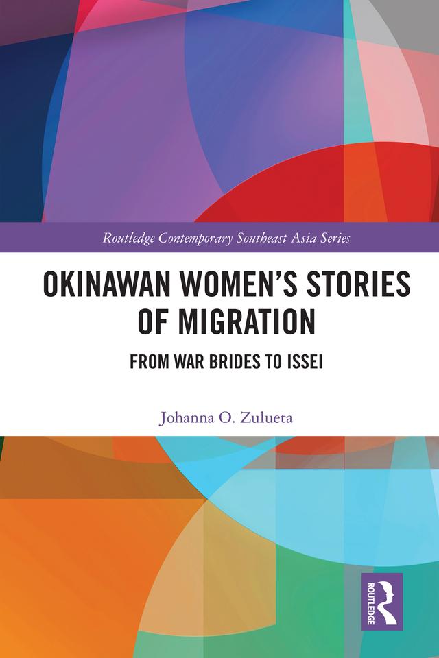 Okinawan Women's Stories of Migration by Johanna O. Zulueta