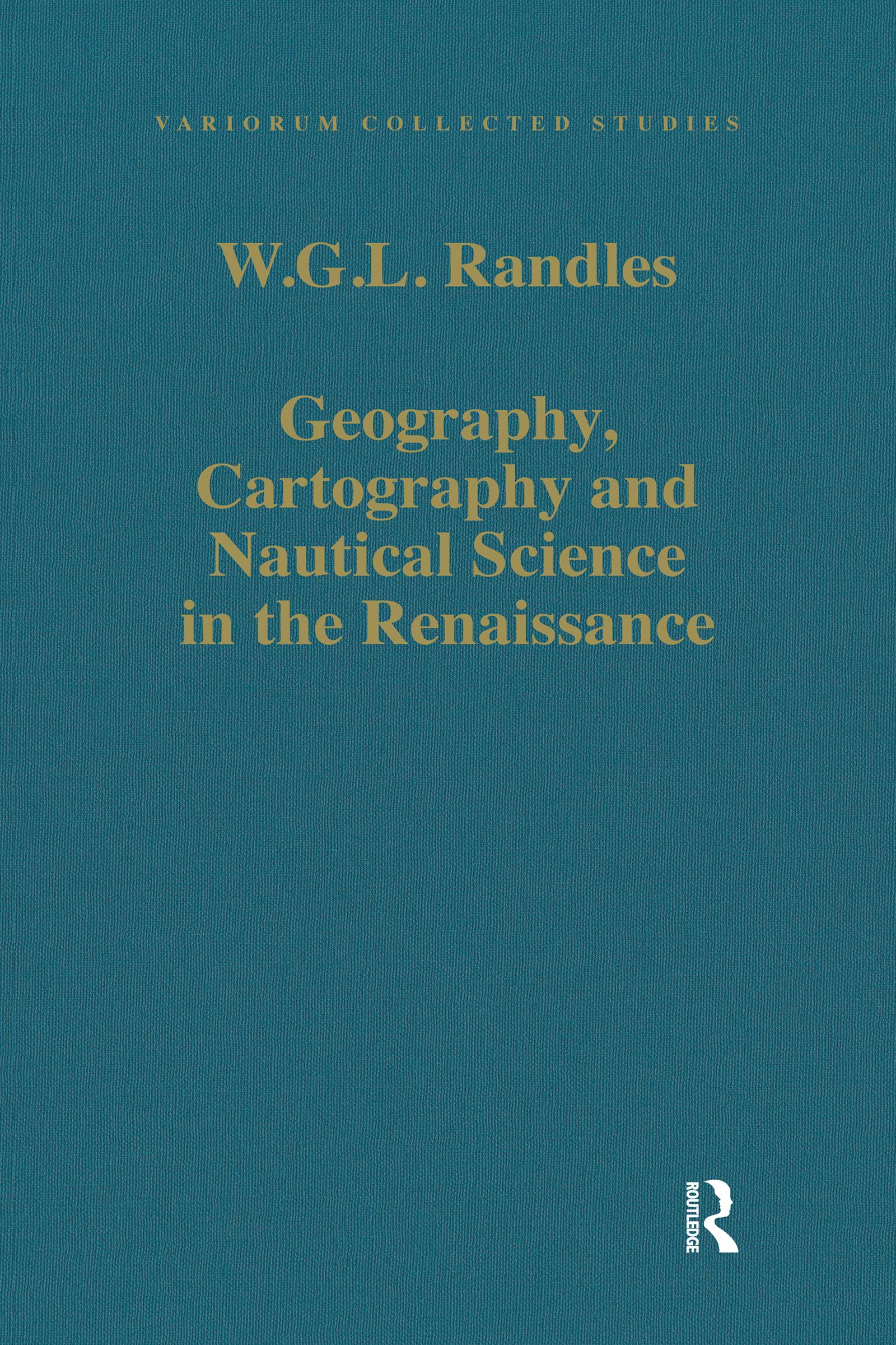 Geography, Cartography and Nautical Science in the Renaissance