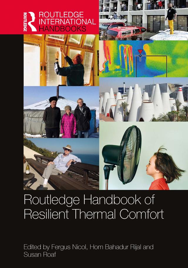 Routledge Handbook of Resilient Thermal Comfort by Fergus Nicol, Hom Bahadur Rijal, Susan Roaf