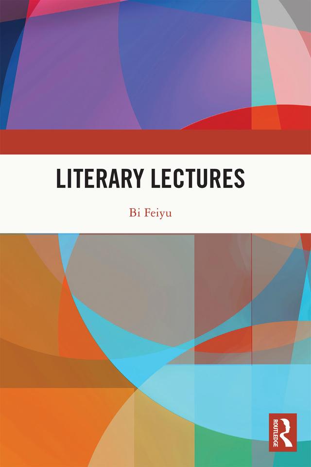 Literary Lectures by BI Feiyu