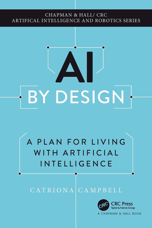 AI by Design by Catriona Campbell