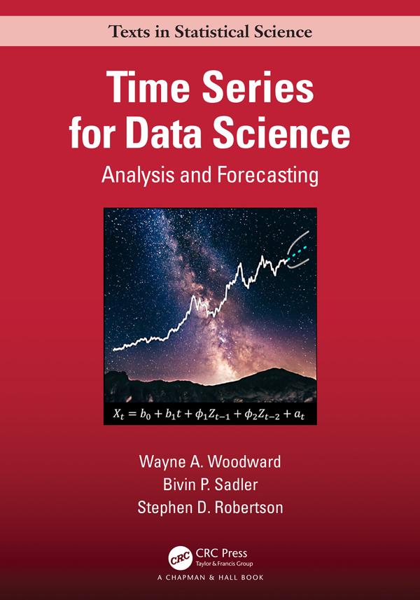 Time Series for Data Science by Bivin Philip Sadler, Stephen Robertson, Wayne A. Woodward