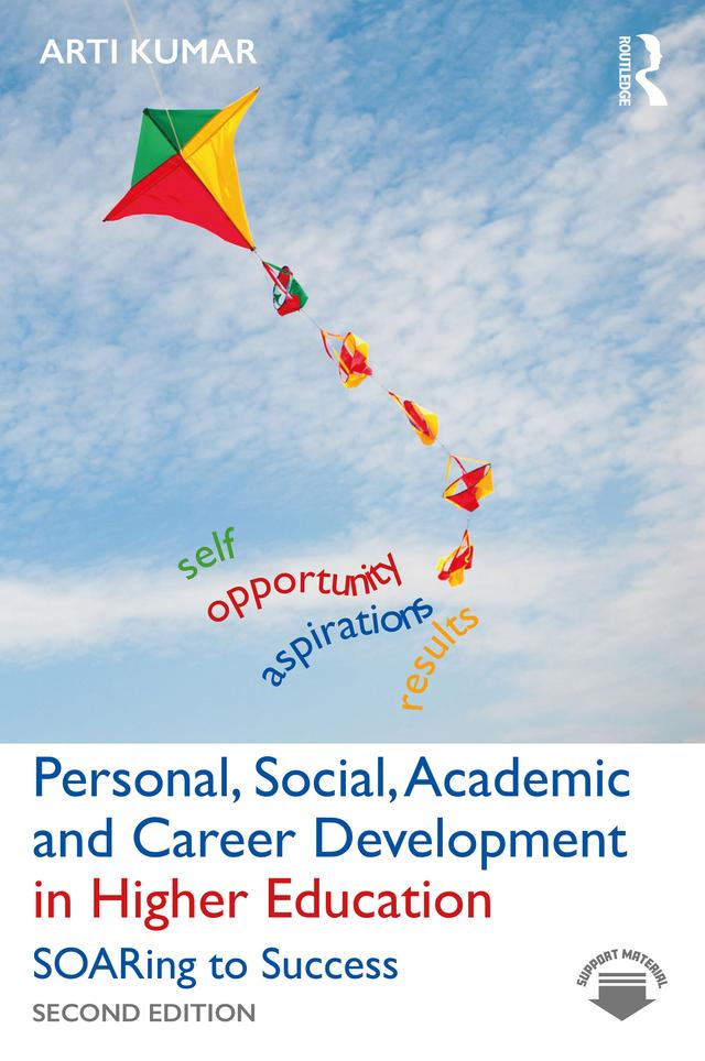 Personal, Social, Academic and Career Development in Higher Education by Arti Kumar