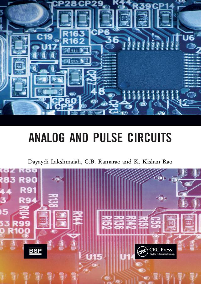 Analog and Pulse Circuits by C.B. Ramarao, Dayaydi Lakshmaiah, K. Kishan Rao