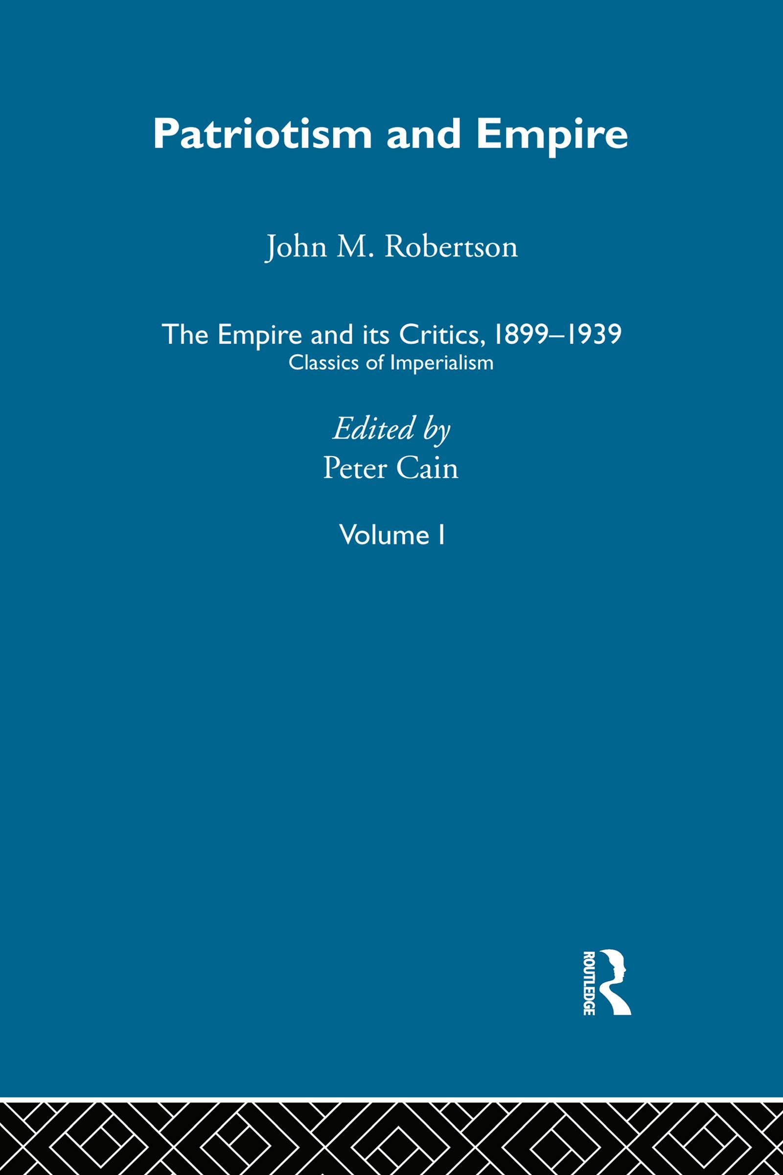 The Empire and its Critics, 1899-1939