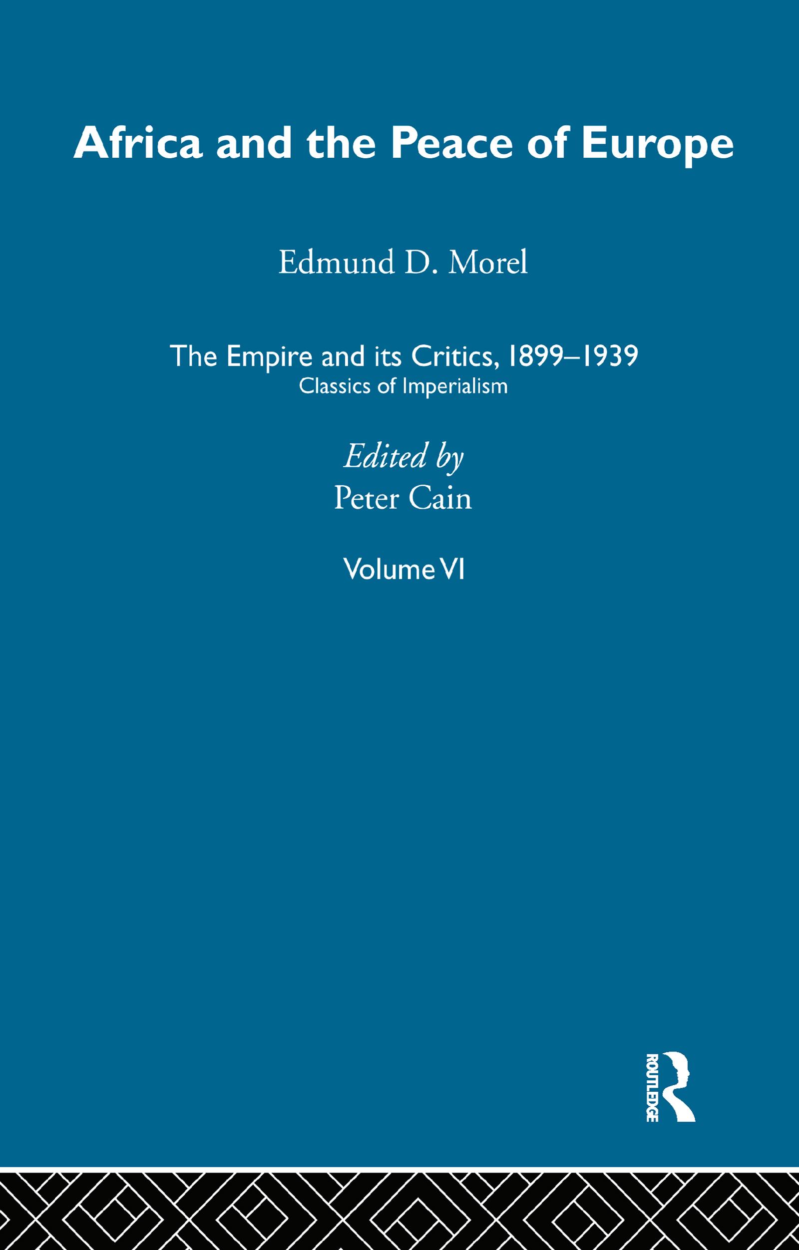 The Empire and its Critics, 1899-1939