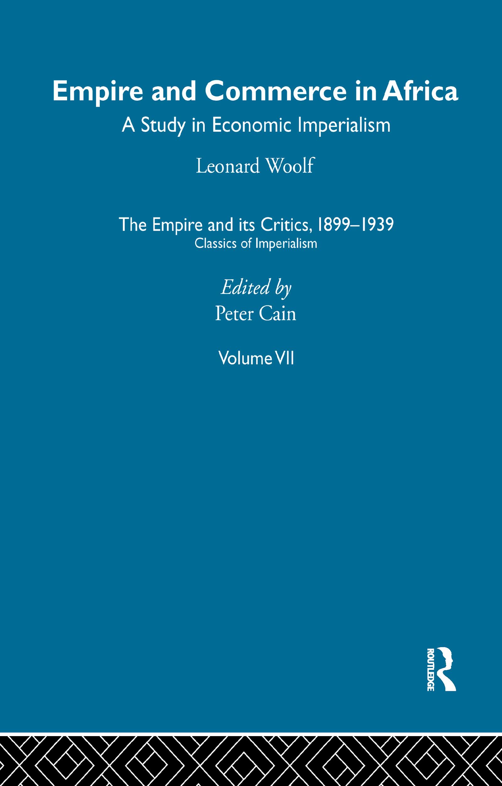 The Empire and its Critics, 1899-1939