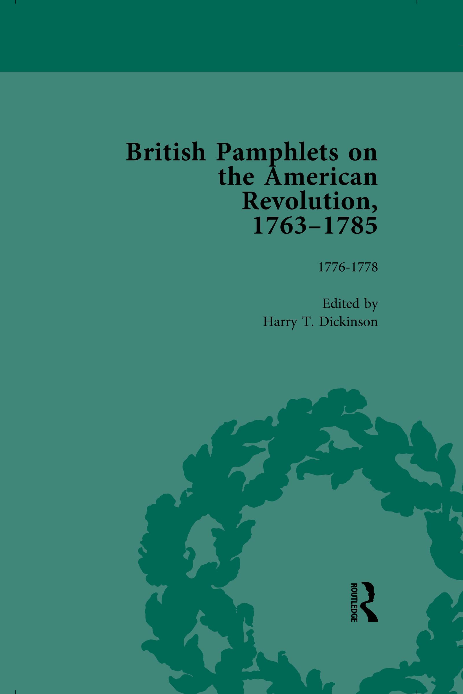 British Pamphlets on the American Revolution, 1763-1785, Part II, Volume 5