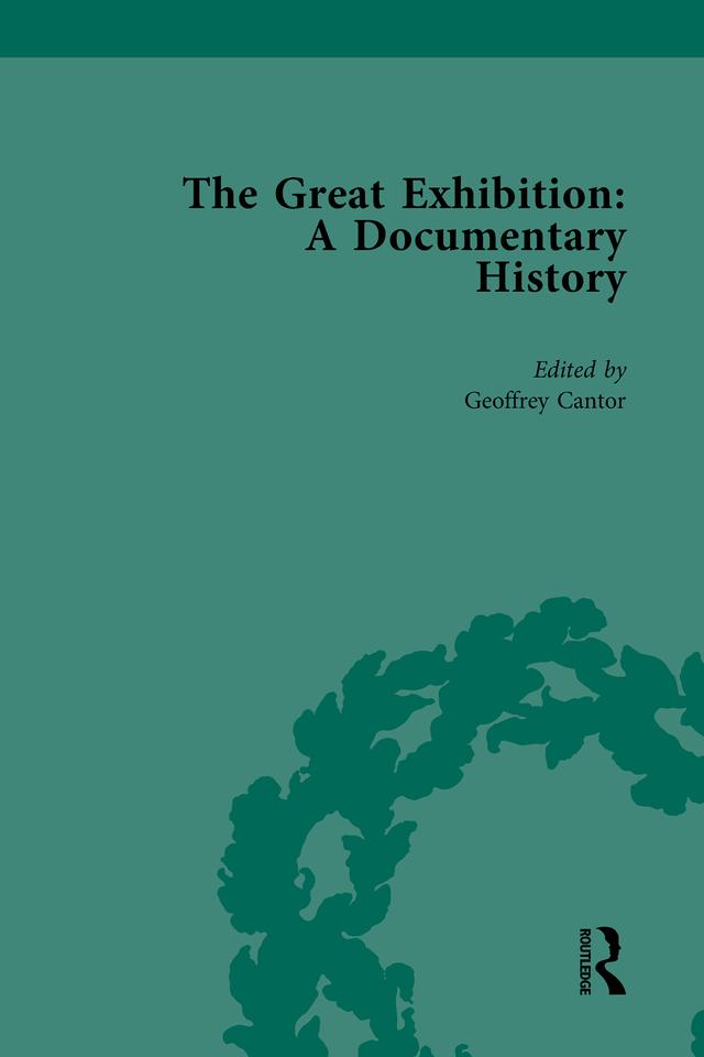 The Great Exhibition Vol 4 by Geoffrey Cantor