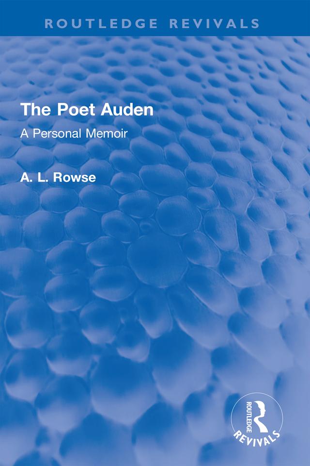 The Poet Auden by A. L. Rowse