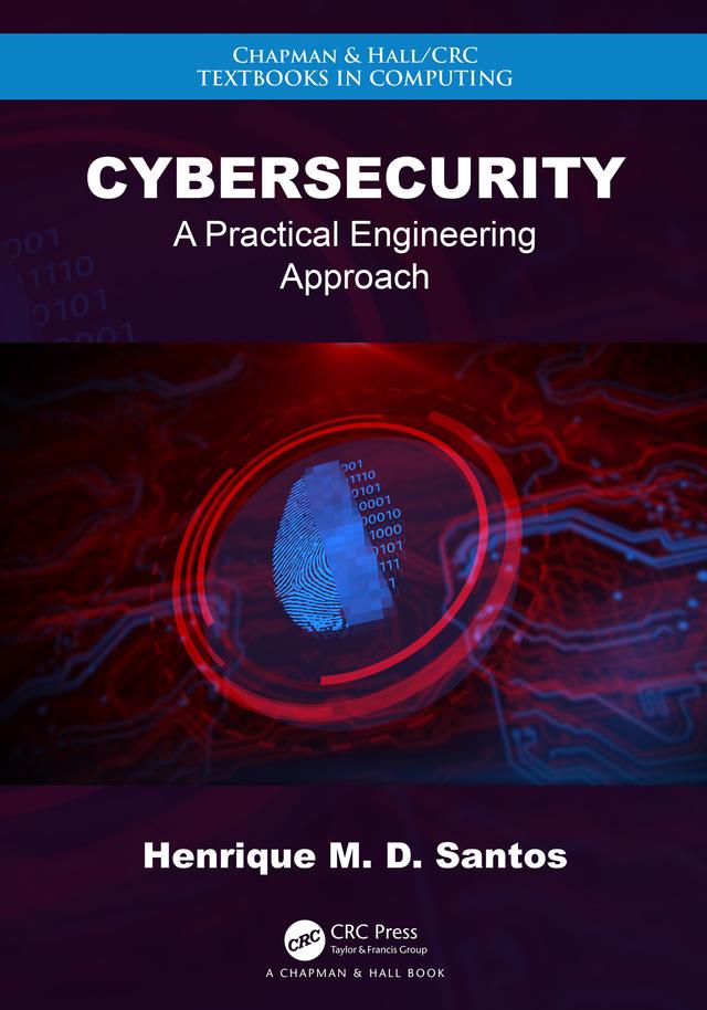 Cybersecurity by Henrique M. D. Santos