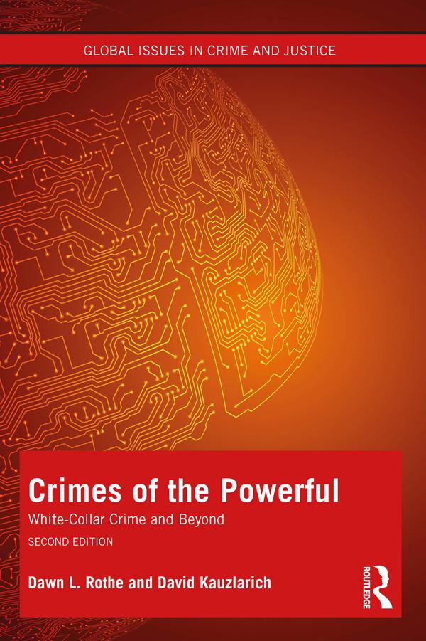 Crimes of the Powerful by David Kauzlarich, Dawn Rothe