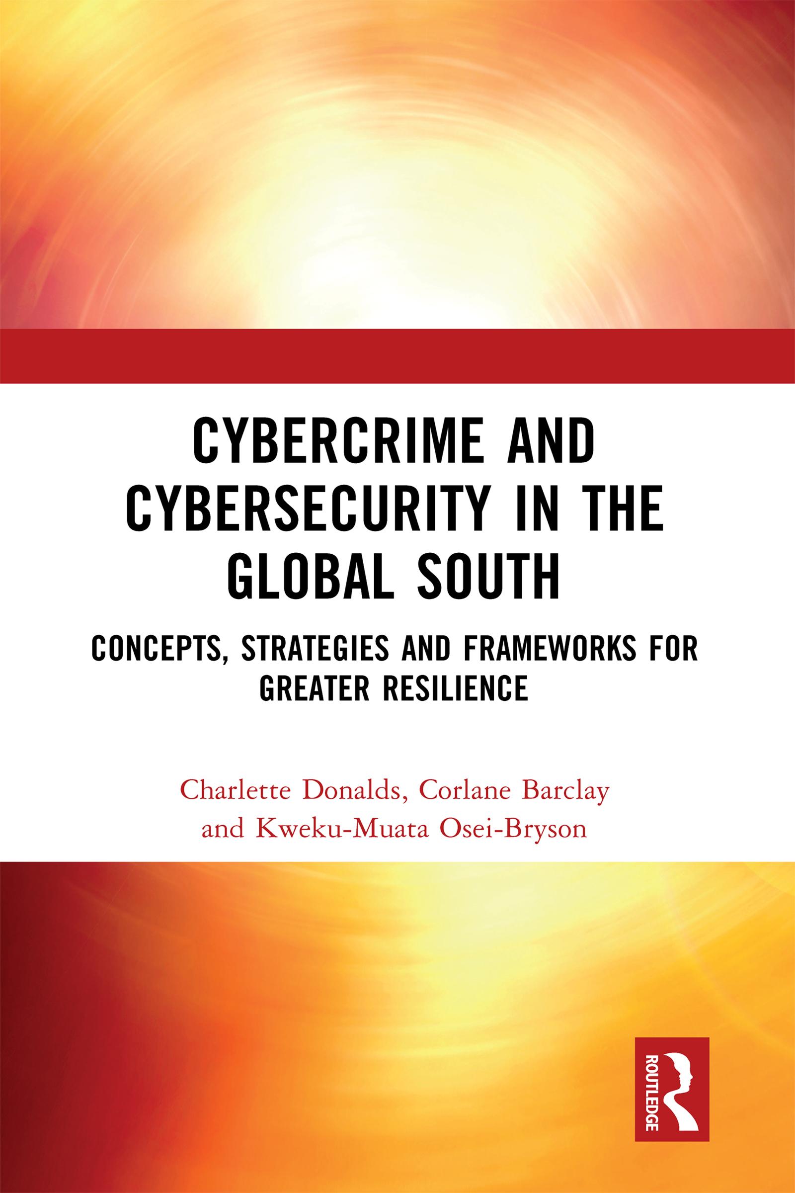 Cybercrime and Cybersecurity in the Global South