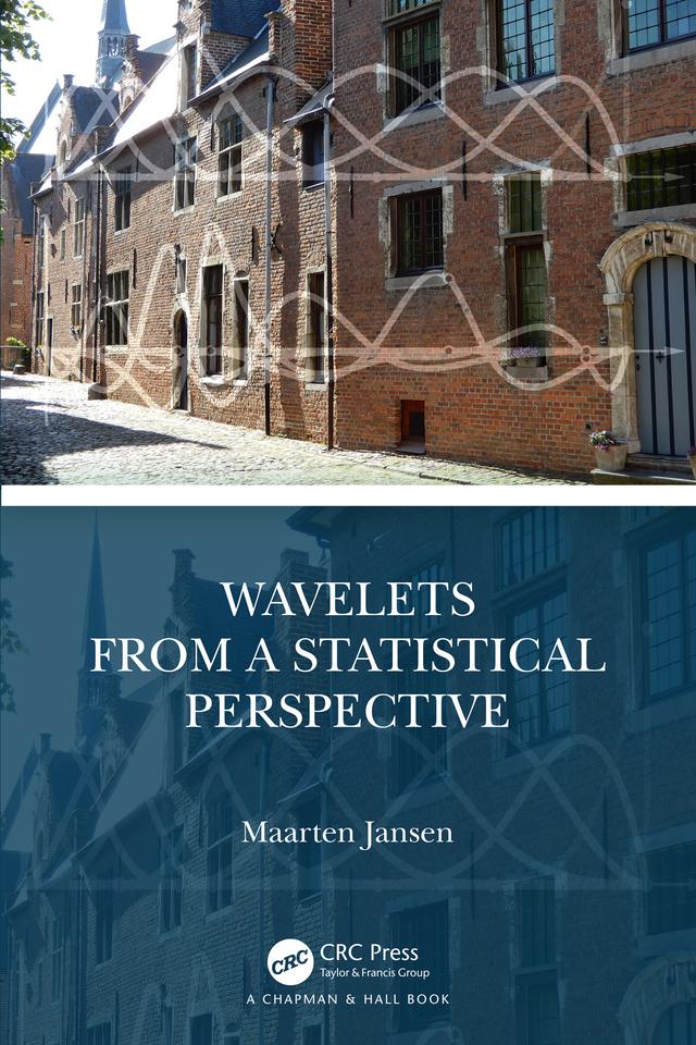 Wavelets from a Statistical Perspective by Maarten Jansen