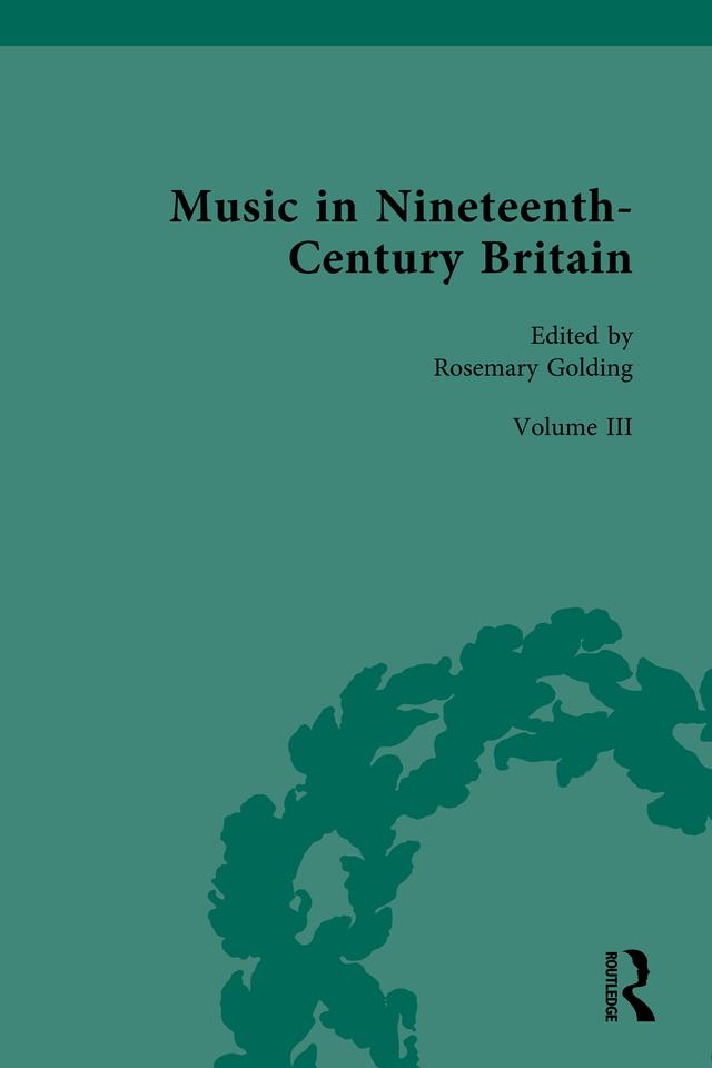 Music in Nineteenth-Century Britain by Rosemary Golding