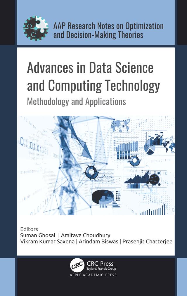 Advances in Data Science and Computing Technology by Amitava Choudhury, Arindam Biswas, Prasenjit Chatterjee, Suman Ghosal, Vikram Kumar Saxena