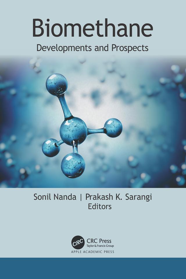 Biomethane by Prakash K. Sarangi, Sonil Nanda