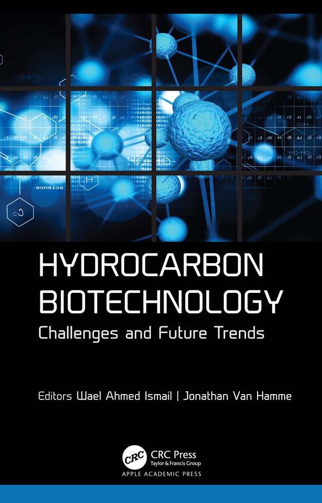 Hydrocarbon Biotechnology by Jonathan Van Hamme, Wael Ahmed Ismail