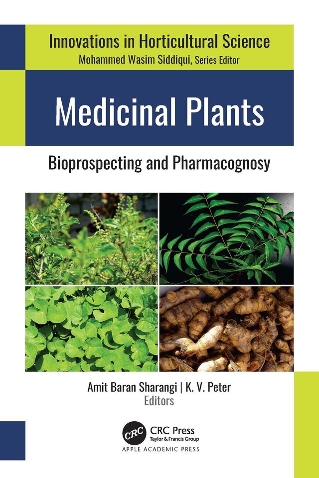 Medicinal Plants by Amit Baran Sharangi, K. V. Peter