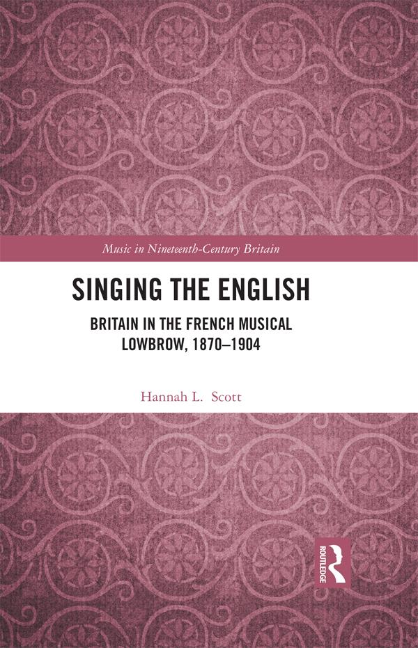 Singing the English by Hannah L. Scott