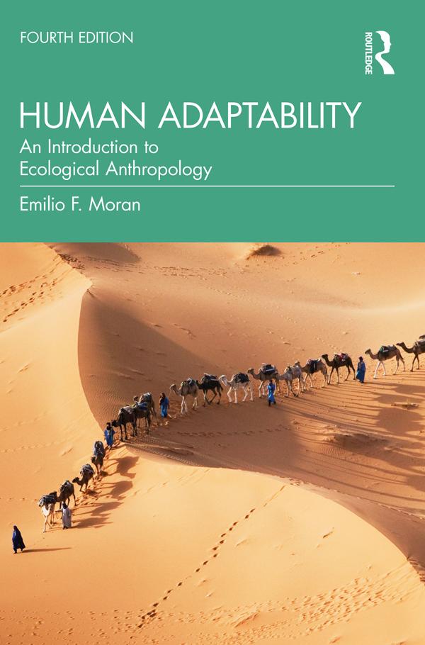 Human Adaptability by Emilio F. Moran