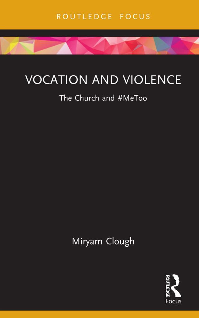 Vocation and Violence by Miryam Clough