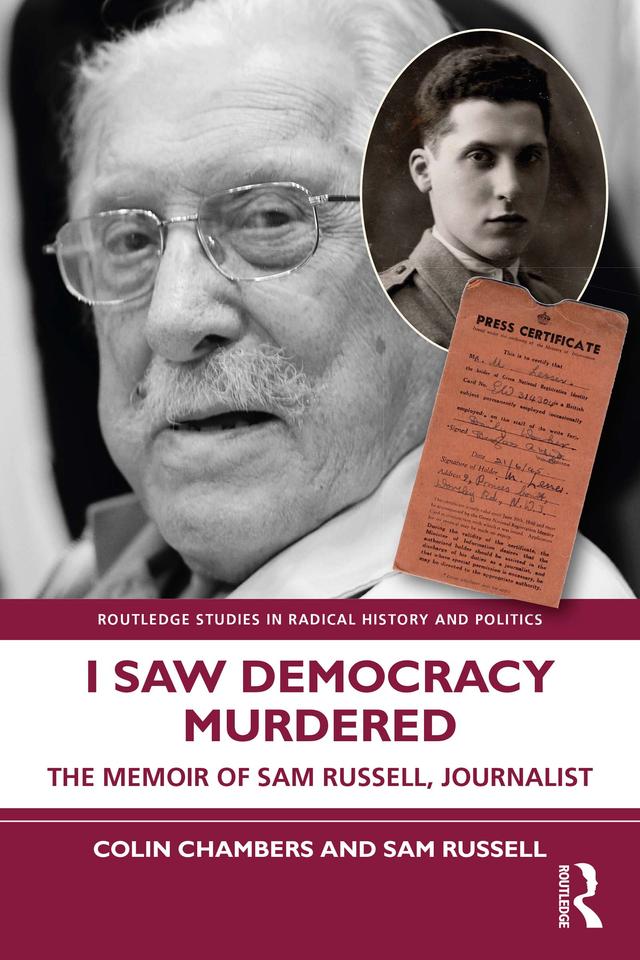 I Saw Democracy Murdered by Colin Chambers, Sam Russell