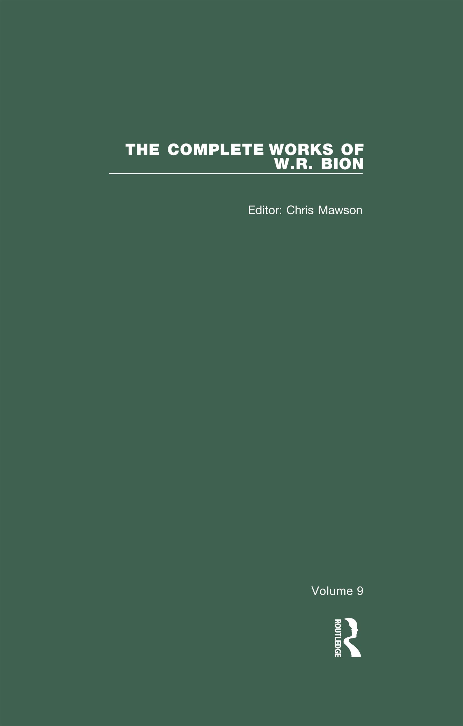 The Complete Works of W.R. Bion