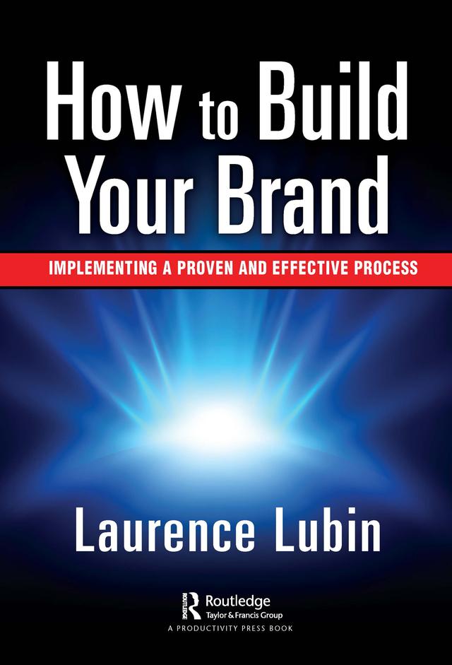 How to Build Your Brand by Laurence Lubin