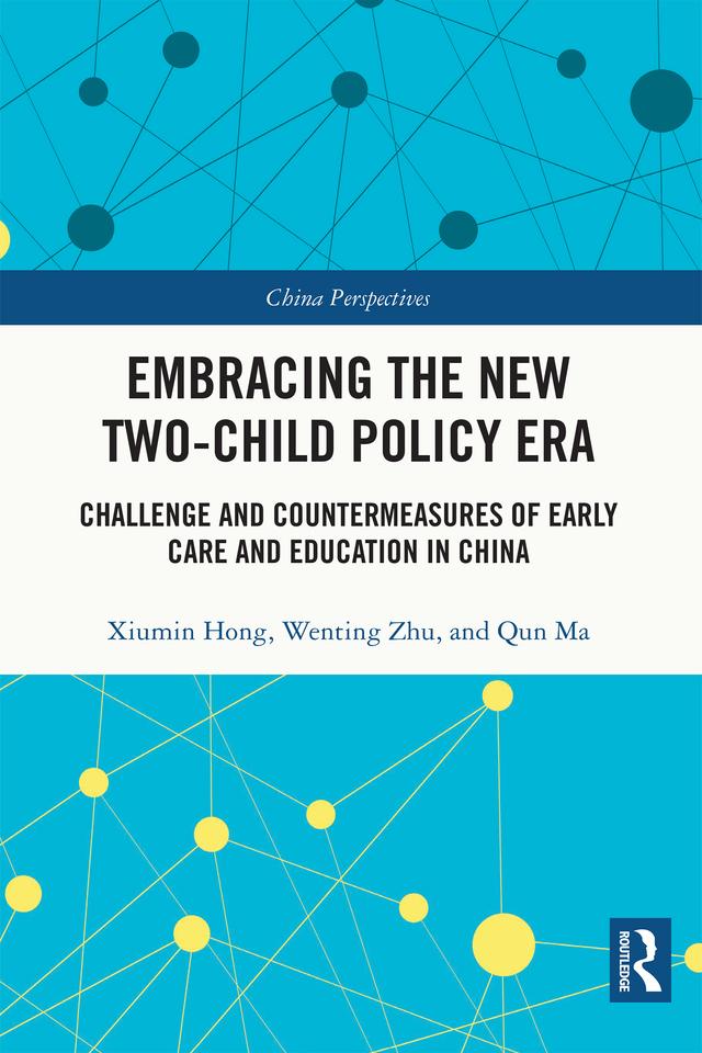 Embracing the New Two-Child Policy Era by Qun Ma, Wenting Zhu, Xiumin Hong