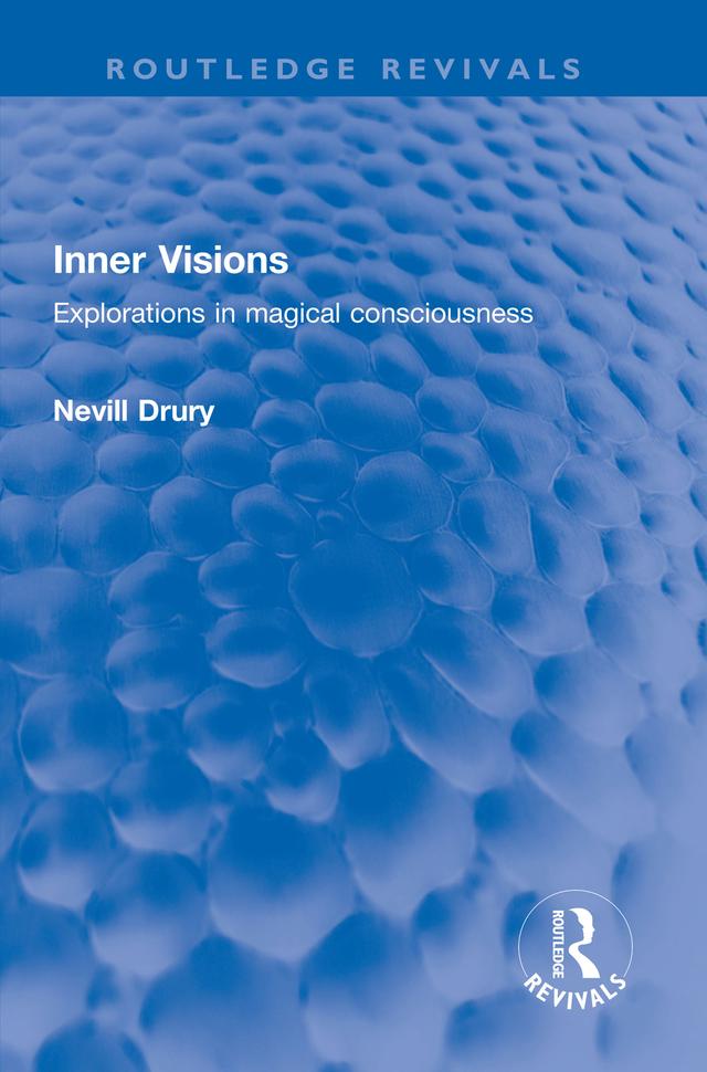 Inner Visions by Nevill Drury