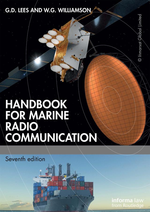 Handbook for Marine Radio Communication by G.D. Lees, W.G. Williamson
