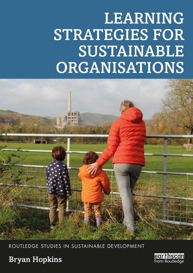 Learning Strategies for Sustainable Organisations by Bryan Hopkins