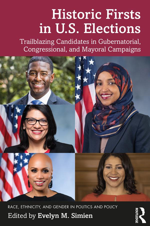 Historic Firsts in U.S. Elections by Evelyn M. Simien