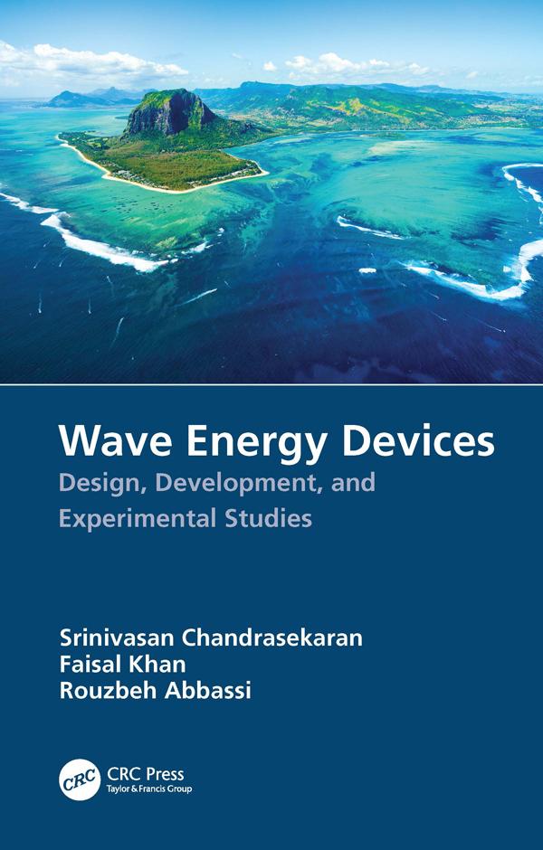 Wave Energy Devices by Faisal Khan, Rouzbeh Abbassi, Srinivasan Chandrasekaran