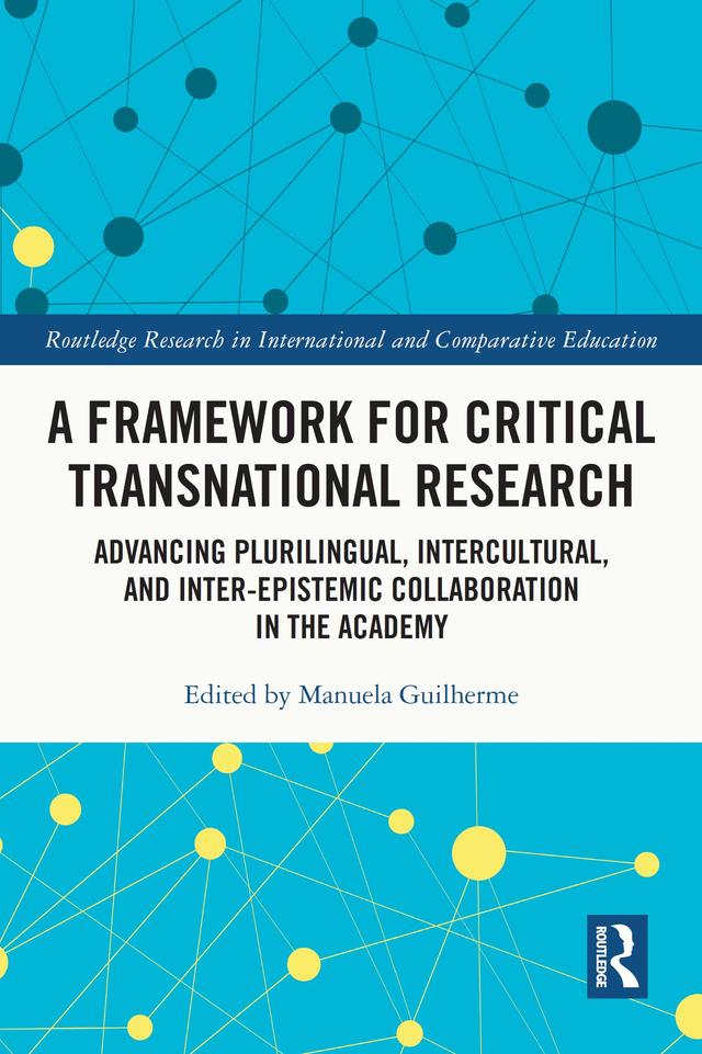 A Framework for Critical Transnational Research by Manuela Guilherme