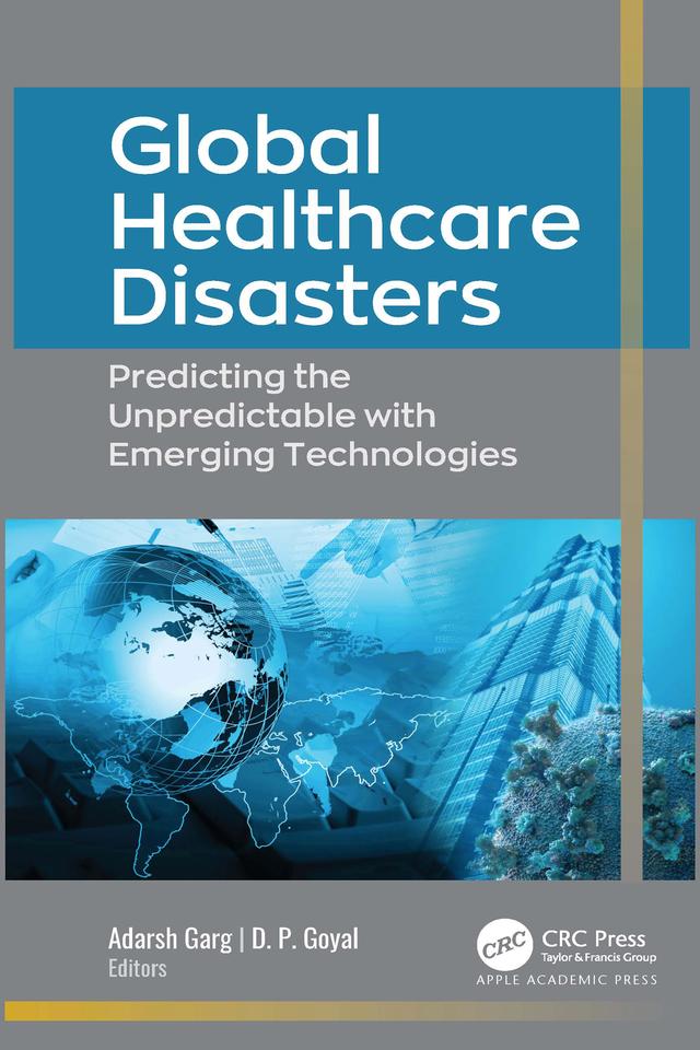 Global Healthcare Disasters by Adarsh Garg, D. P. Goyal