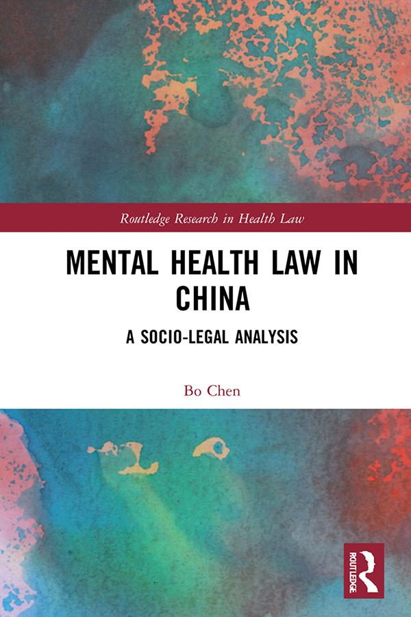 Mental Health Law in China by Bo Chen
