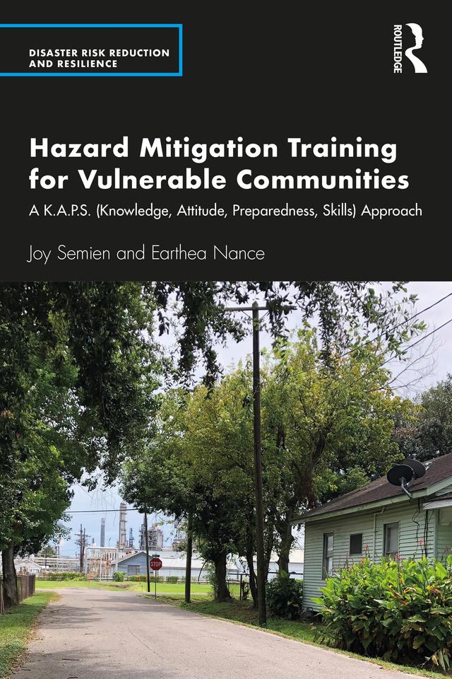 Hazard Mitigation Training for Vulnerable Communities by Earthea Nance, Joy Semien