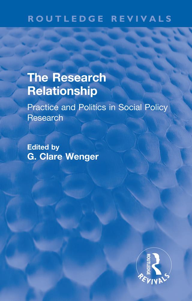 The Research Relationship by G. Clare Wenger