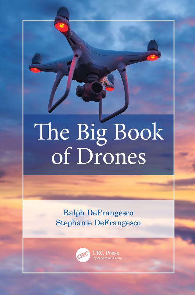 The Big Book of Drones by Ralph DeFrangesco, Stephanie DeFrangesco