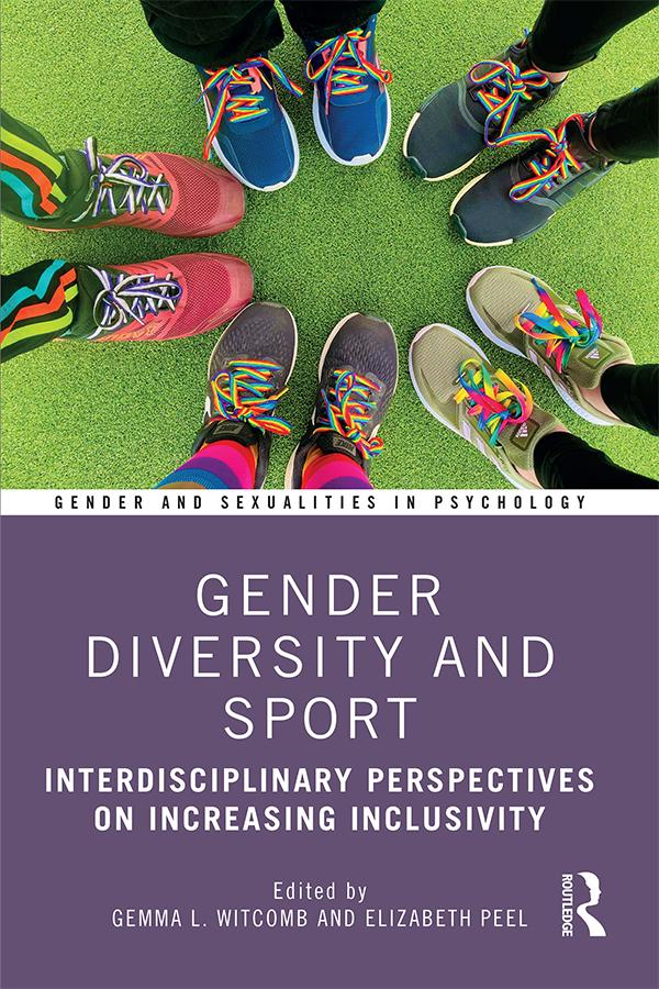 Gender Diversity and Sport by Elizabeth Peel, Gemma Witcomb