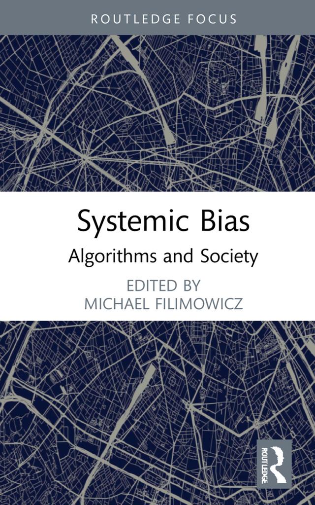 Systemic Bias by Michael Filimowicz